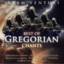 Vitam Venturi - Best Of Gregorian