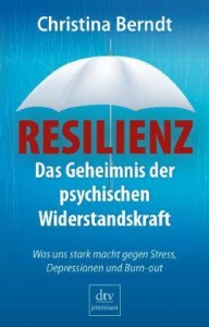 Christina Berndt - Resilienz - Taschenbuch