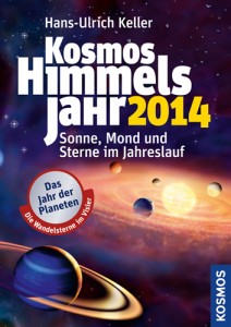 Hans U. Keller - Kosmos Himmelsjahr 2014 - Taschenbuch