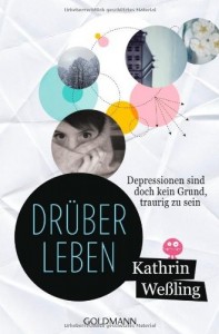 Kathrin Weling - Drber Leben - Buch