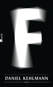 Daniel Kehlmann - F - Buch