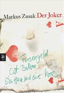 Markus Zusak - Der Joker - Taschenbuch