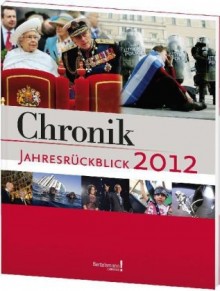 Chronik Jahresrckblick 2012 - Taschenbuch