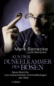 Mark Benecke - Aus der Dunkelkammer des Bsen - Taschebuch