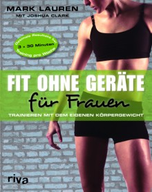 Mark Lauren - Fit ohne Gerte fr Frauen - Taschenbuch