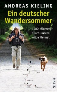 Andreas Kieling - Ein deutscher Wandersommer - Buch