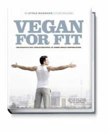 Attila Hildmann - Vegan For Fit - Buch