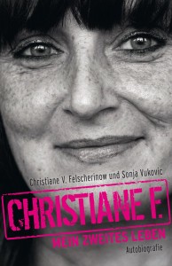 Christiane F. Felscherinow - Mein zweites Leben - Taschenbuch