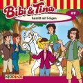 Bibi & Tina 69. Austritt mit Folgen - Hrbuch