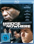Bridge to Nowhere: Die dunkle Seite des Traums - Blu Ray