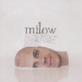 Milow (New Version) - Milow