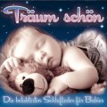 Trum Schn - Die beliebtesten Schlaflieder fr Babies