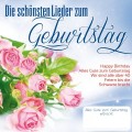 Die schnsten Lieder zum Geburtstag