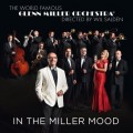 In The Miller Mood - Glenn Miller Orchestra