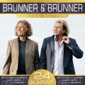 Brunner & Brunner - 24 Karat Limited Edition