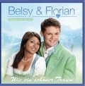 BELSY & FLORIAN - Wie ein schner Traum
