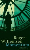 Roger Willemsen - Momentum - Buch
