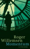 Roger Willemsen - Momentum - Buch