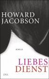 Howard Jacobson - Liebesdienst - Buch