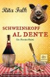 Rita Falk - Schweinskopf Al Dente - Taschenbuch