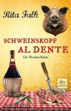 Rita Falk - Schweinskopf Al Dente - Taschenbuch
