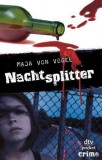 Maja von Vogel - Nachtsplitter - Taschenbuch