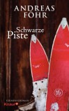 Andreas Fhr - Schwarze Piste - Taschenbuch