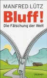 Manfred Ltz - Bluff! - Buch