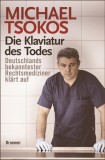 Michael Tsokos - Die Klaviatur des Todes - Buch