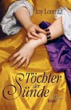 Iny Lorentz - Tchter der Snde - Buch