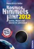 Hans-Ulrich Keller - Kosmos Himmelsjahr 2012 - Taschenbuch