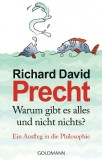 Warum gibt es alles und nicht nichts? - Buch