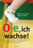 Frans X. Plooij - Oje, ich wachse! - Buch