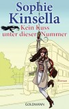 Sophie Kinsella - Kein Kuss unter dieser Nummer - Taschenbuch