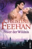 Christine Feehan - Feuer der Wildnis - Taschenbuch