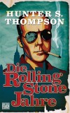 Hunter S. THomson - Die Rolling-Stone-Jahre - Buch