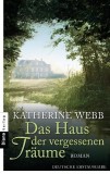 Katherine Webb - Das Haus der vergessenen Trume - Taschenbuch