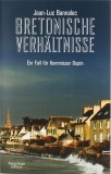 Jean-Luc Bannalec - Bretonische Verhltnisse - Ein Fall fr Kommissar Dupin - Taschenbuch