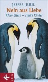 Jesper Juul - Nein aus Liebe - Buch