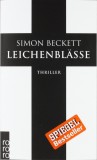 Simon Beckett - Leichenblsse - Taschenbuch