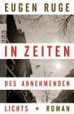 Eugen Ruge - In Zeiten des abnehmenden Lichts - Taschenbuch