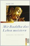 Volker Zotz - Mit Buddha das Leben meistern - Taschenbuch