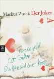 Markus Zusak - Der Joker - Taschenbuch