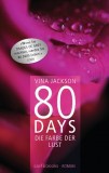 Vina Jackson - 80 Days - Die Farbe der Lust - Taschenbuch