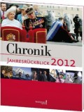 Chronik Jahresrckblick 2012 - Taschenbuch
