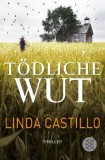 Linda Castillo - Tdliche Wut - Taschenbuch
