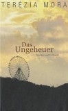 Terezia Mora - Das Ungeheuer - Buch