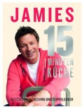 Jamie Oliver - 15-Minuten-Kche - Buch