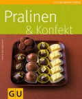 Karin Ebelsberger - Pralinen & Konfekt - Taschenbuch