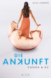 Ally Condie - Die Ankunft - Cassia & Ky - Buch